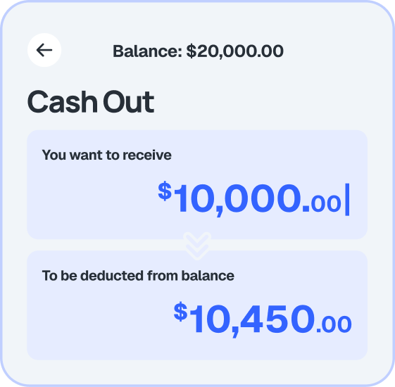 Cash out screen with the amount to receive and the amount to be deducted from balance